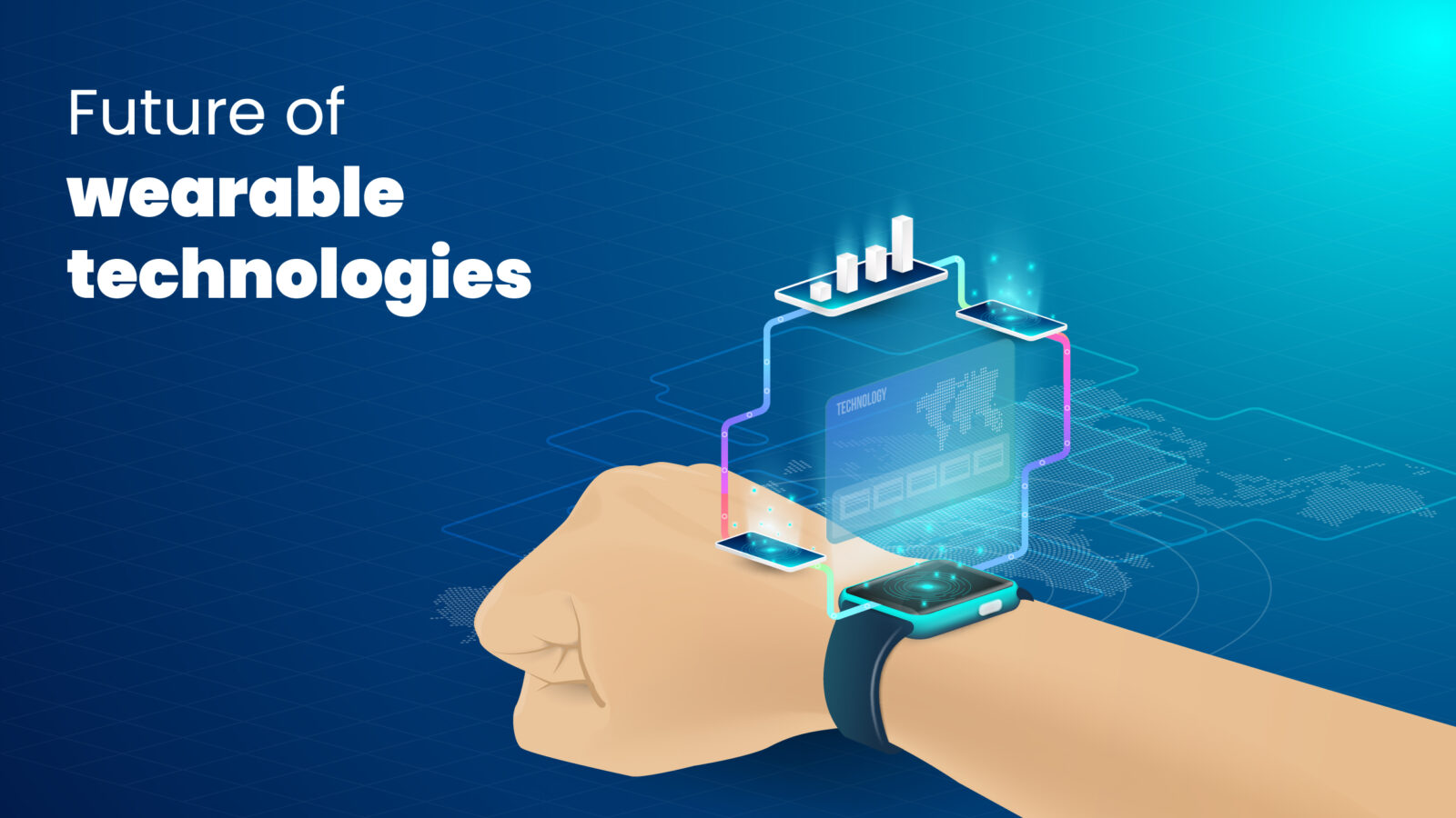 Top 4 Advantages of Wearable Technology in theDigital Era