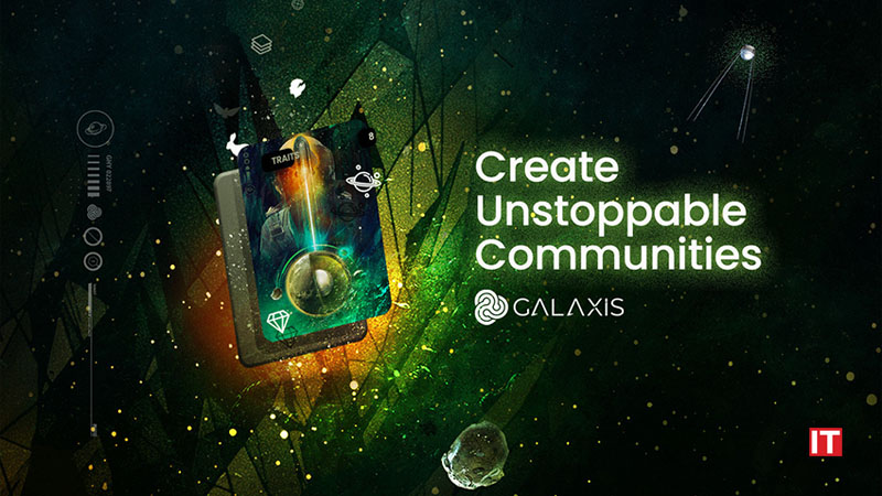 Ether Cards Is Now Galaxis A Self-Serve Web3 Engagement Platform Where Anyone Can Grow and Monetize Dynamic Utility-Driven NFTs logo/IT Digest