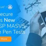 NowSecure Announces New Pen Testing Service and Software for OWASP MASVS Compliance logo/IT digest