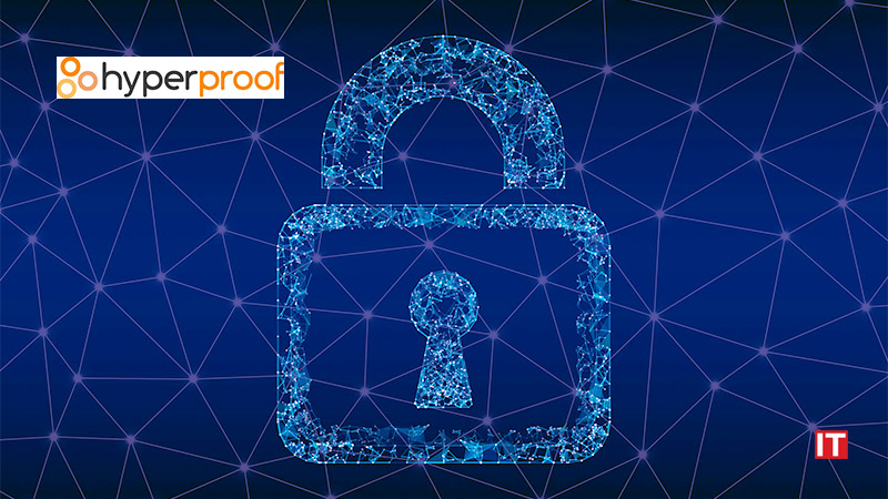 Hyperproof offers its compliance software for free to firms in the critical infrastructure sectors as the Russian cyberthreat elevates logo/IT Digest
