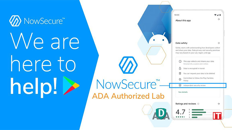 NowSecure Announced as an App Defense Alliance (ADA) Authorized Lab to Perform Independent Security Reviews of Android Apps in Google Play