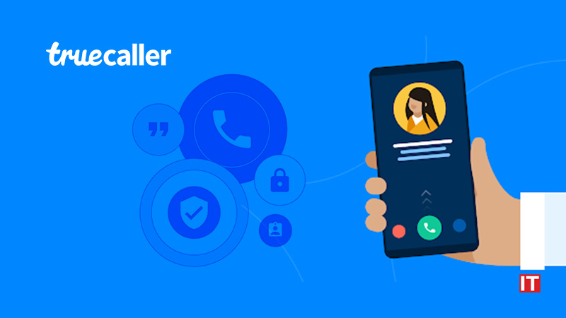 Truecaller for Business launches new and enhanced capabilities for enterprise customers