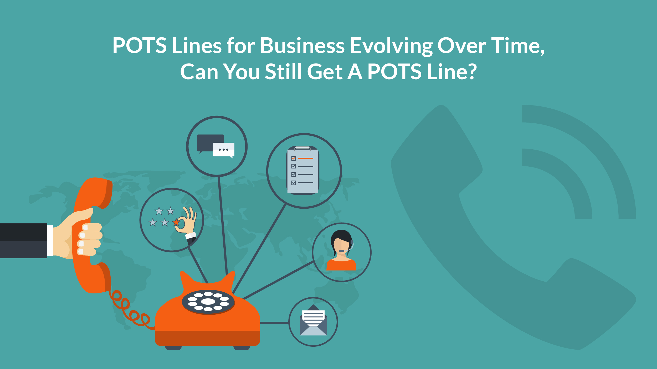 POTS Lines for Business Evolving Over Time, Can You Still Get A POTS Line? 