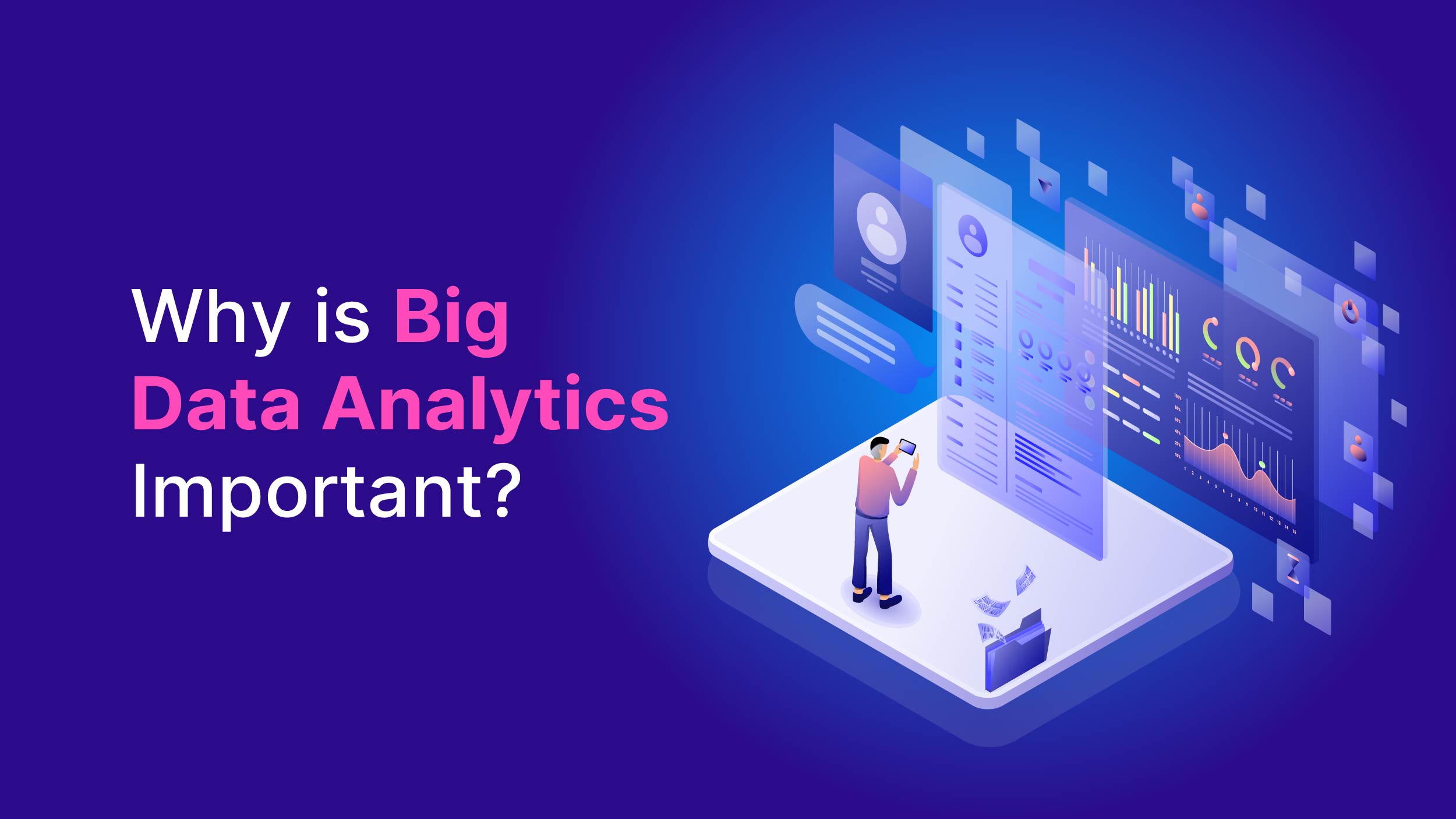 Big data analytics