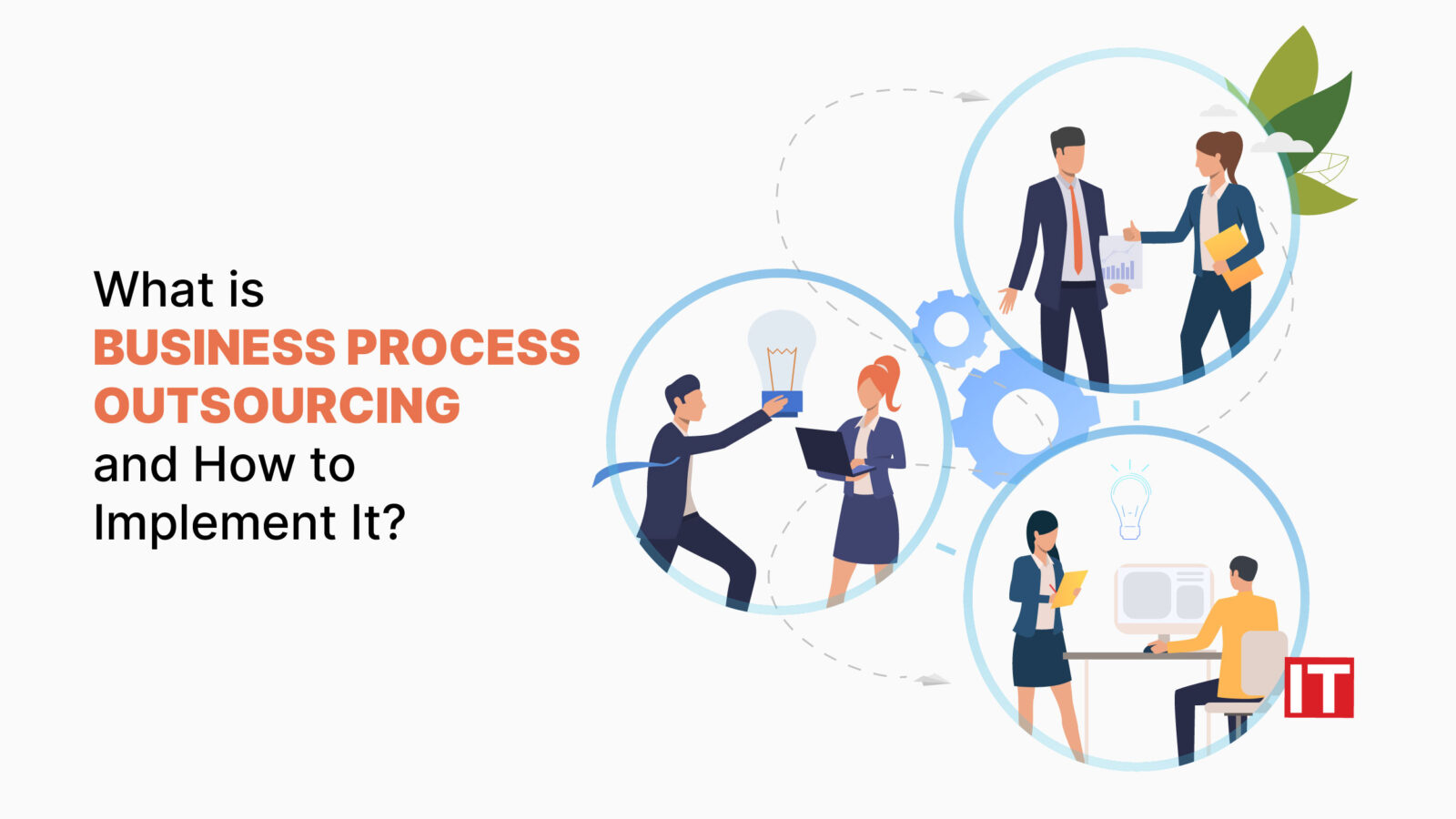 Business Process Outsourcing and How to Implement It