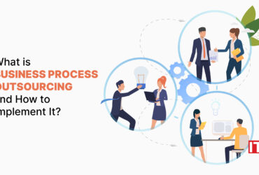 Business Process Outsourcing and How to Implement It