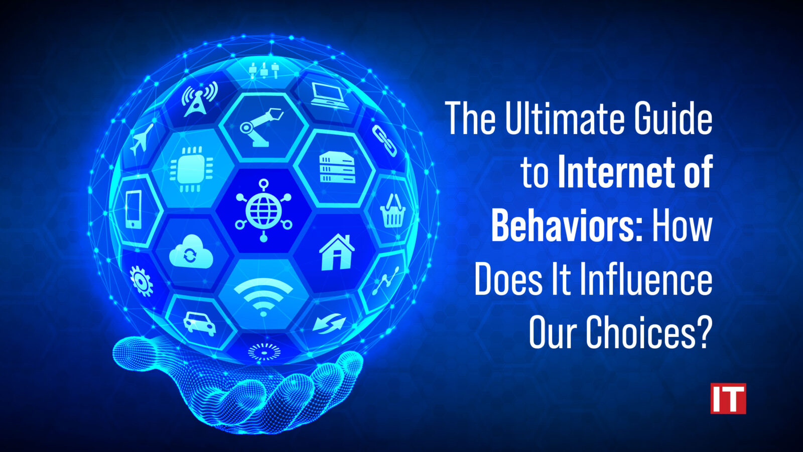 Internet of Behaviors