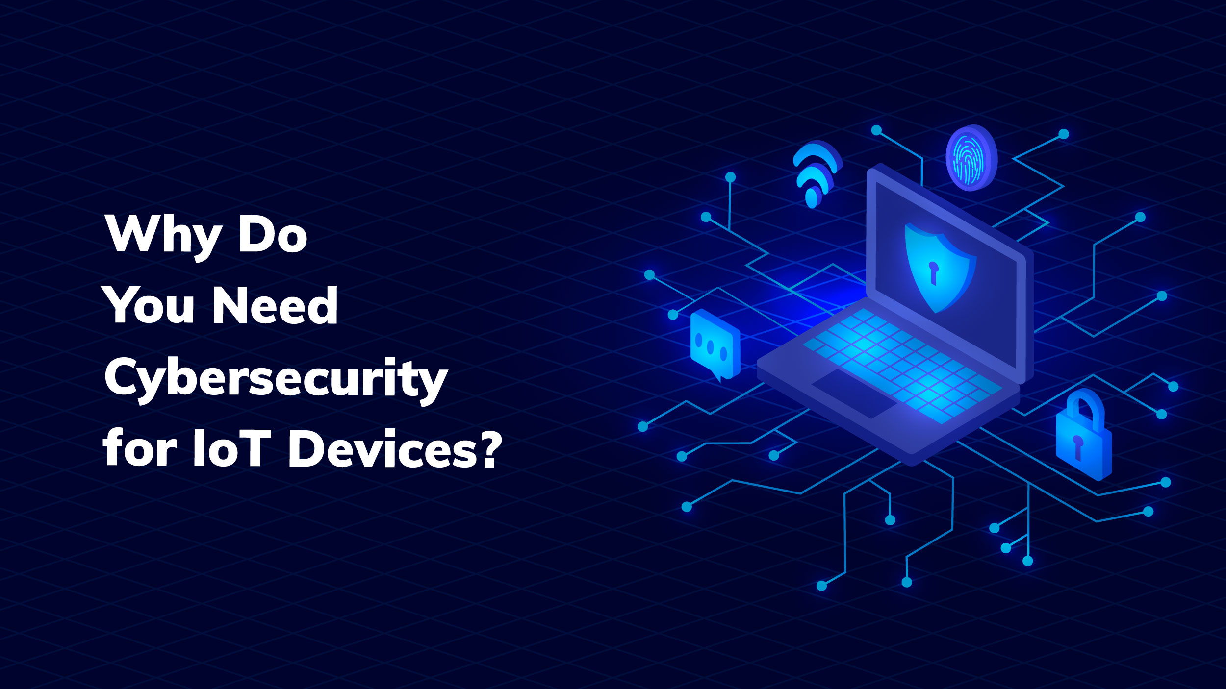 IoT Cybersecurity