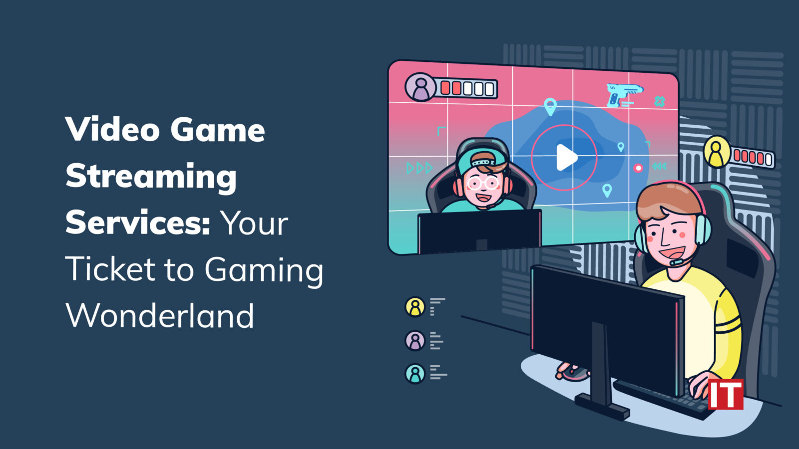 Video Game Streaming Services