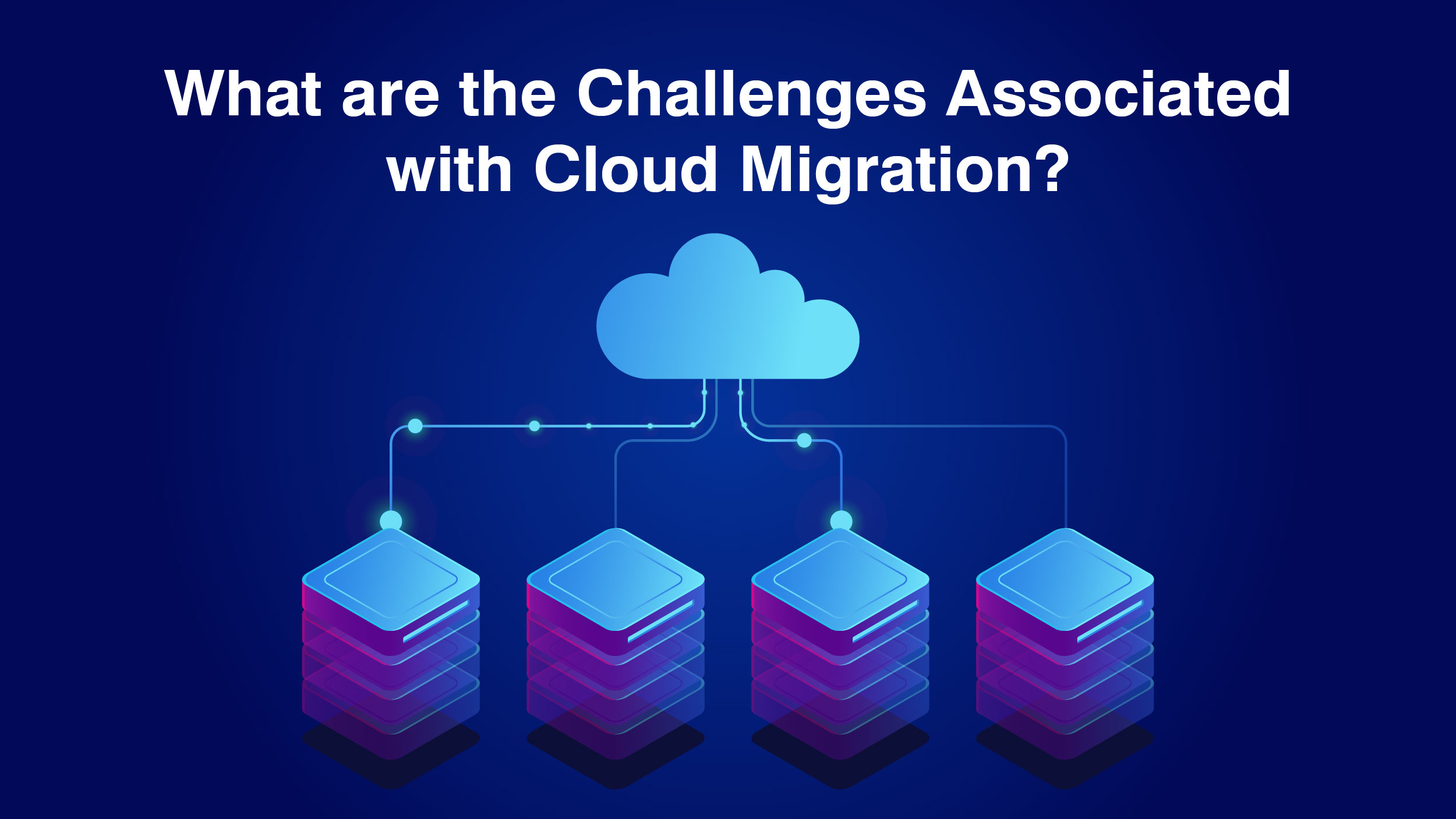 Cloud Migration