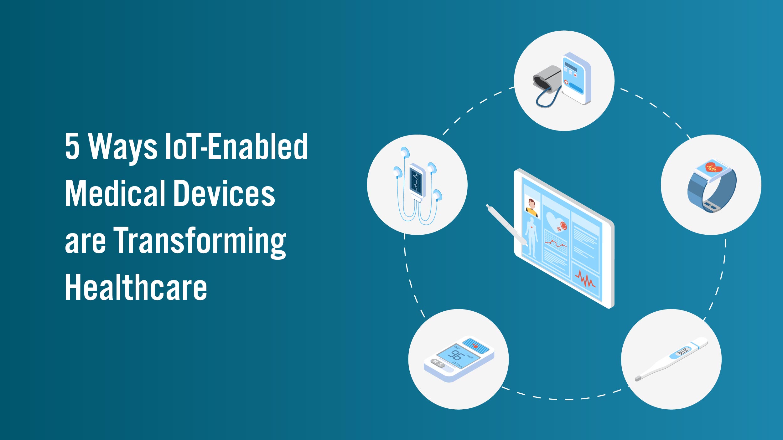 IoT-Enabled Medical Devices