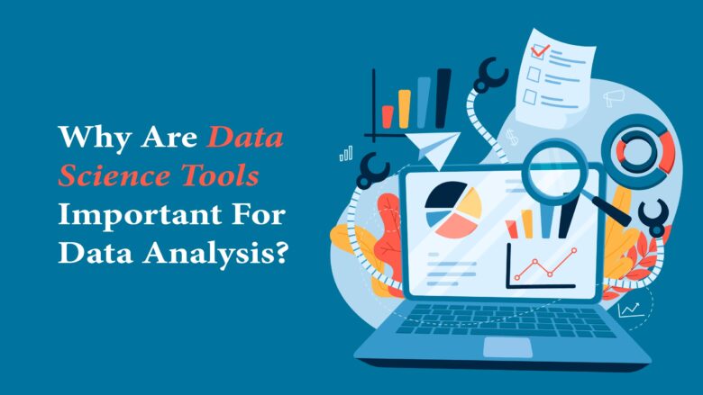 9 Top Data Science Tools for Beginners in 2024