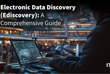 Electronic Data Discovery