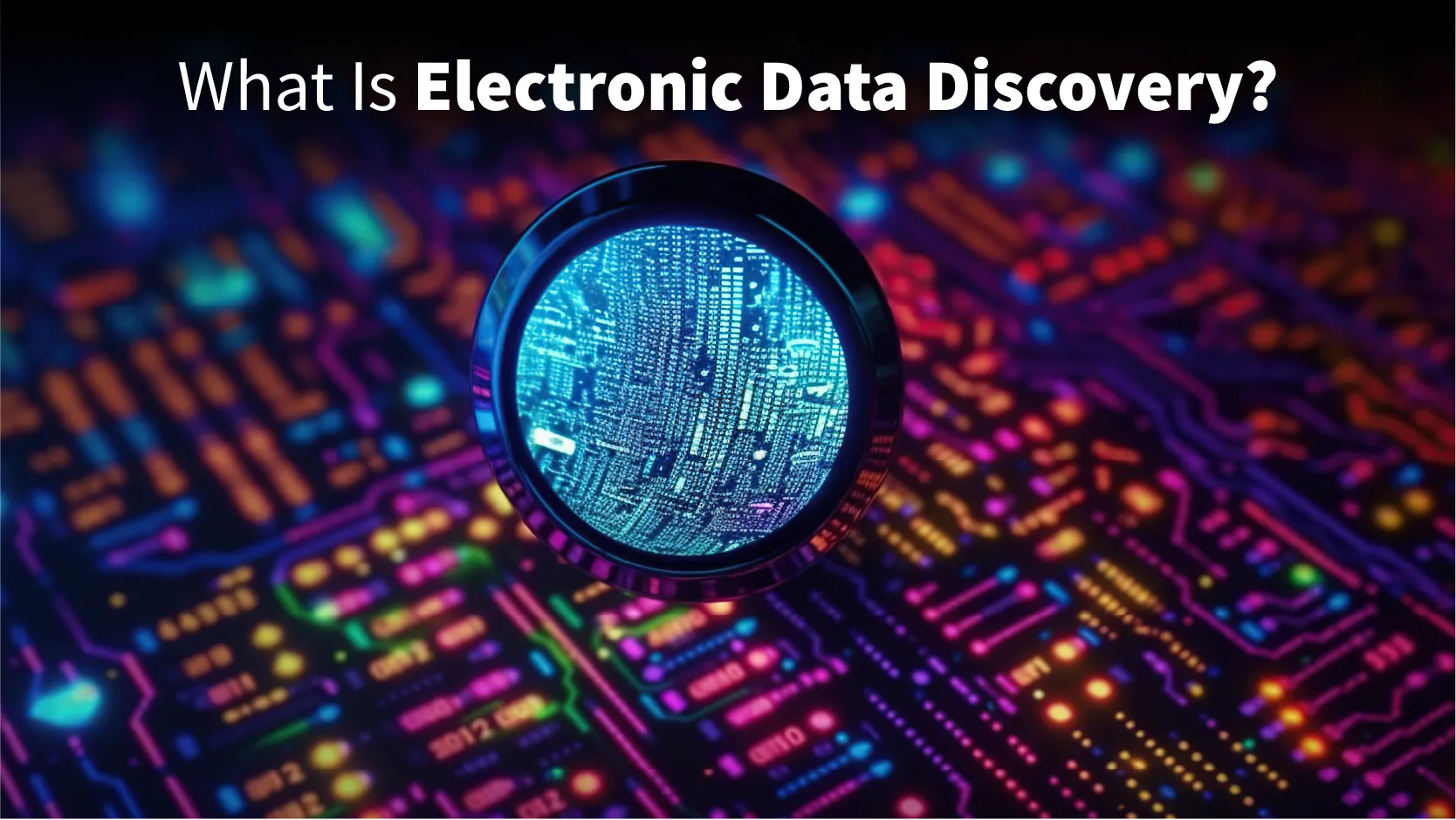 Electronic Data Discovery