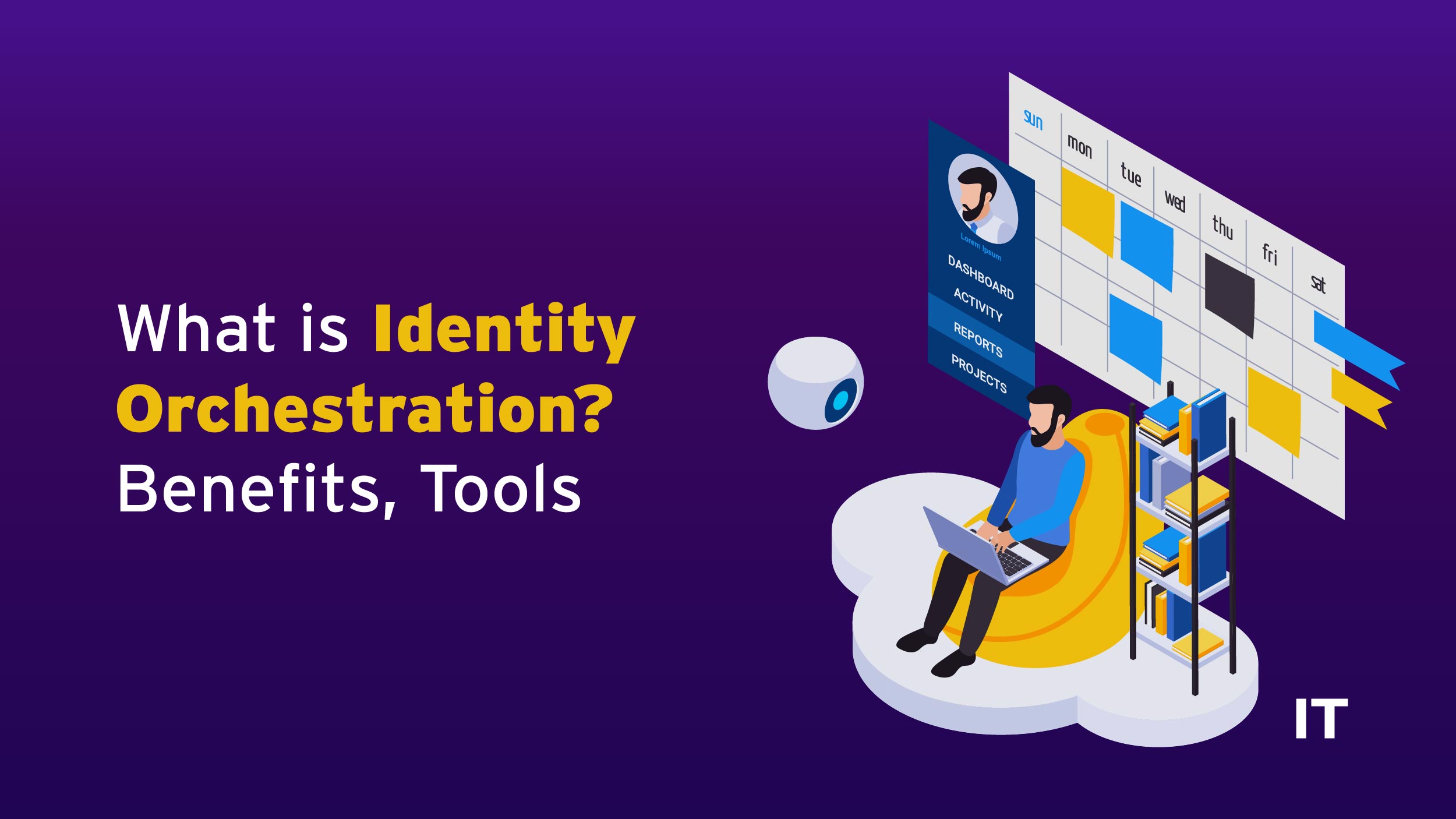 Identity Orchestration