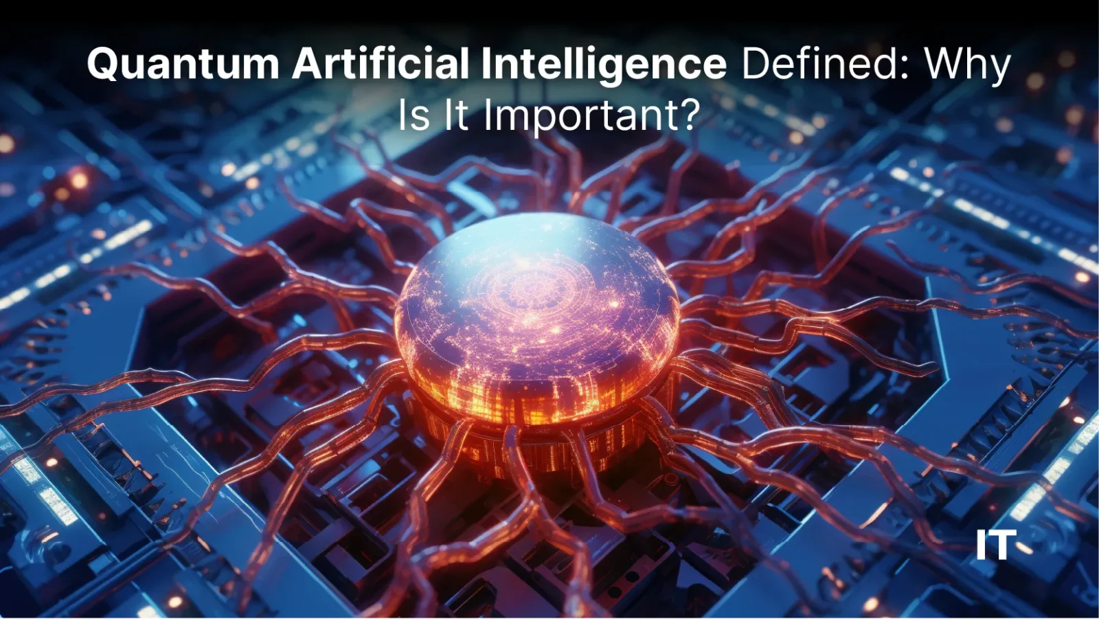 Quantum Artificial Intelligence