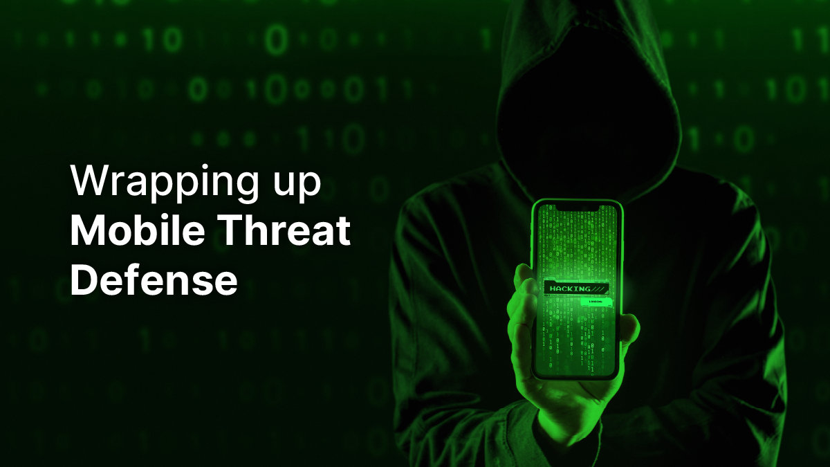 Mobile Threat Defense