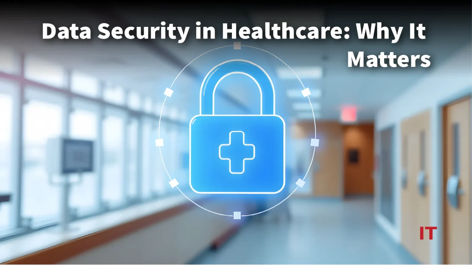 Data Security in Healthcare