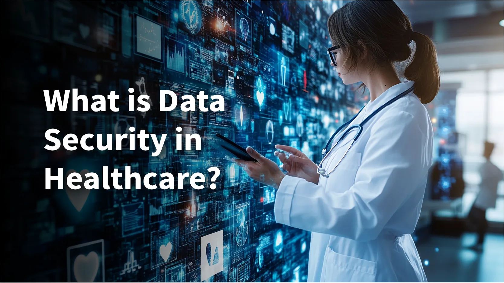 Data Security in Healthcare