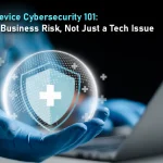 Medical Device Cybersecurity